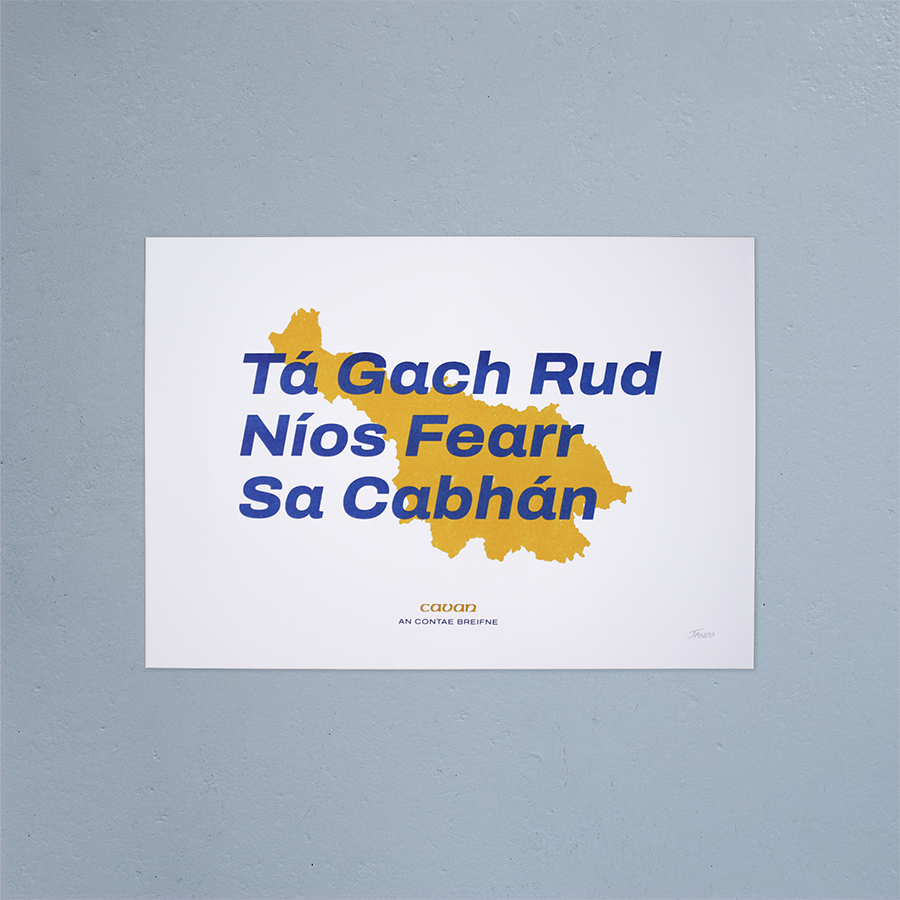 Everything Is Better In Cavan Riso Print
