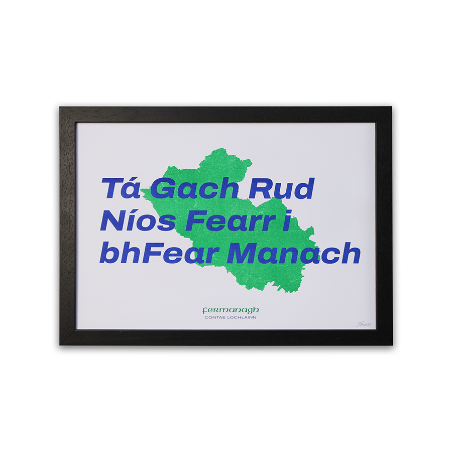 Everything Is Better In Fermanagh