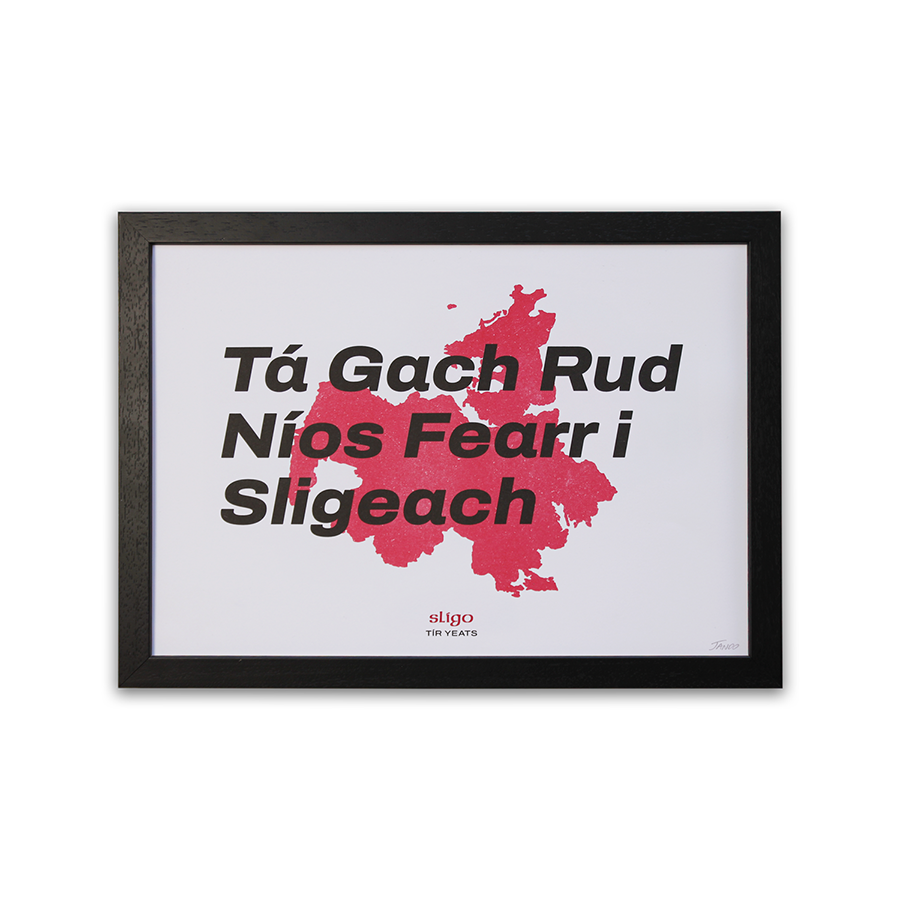 Everything Is Better In Sligo