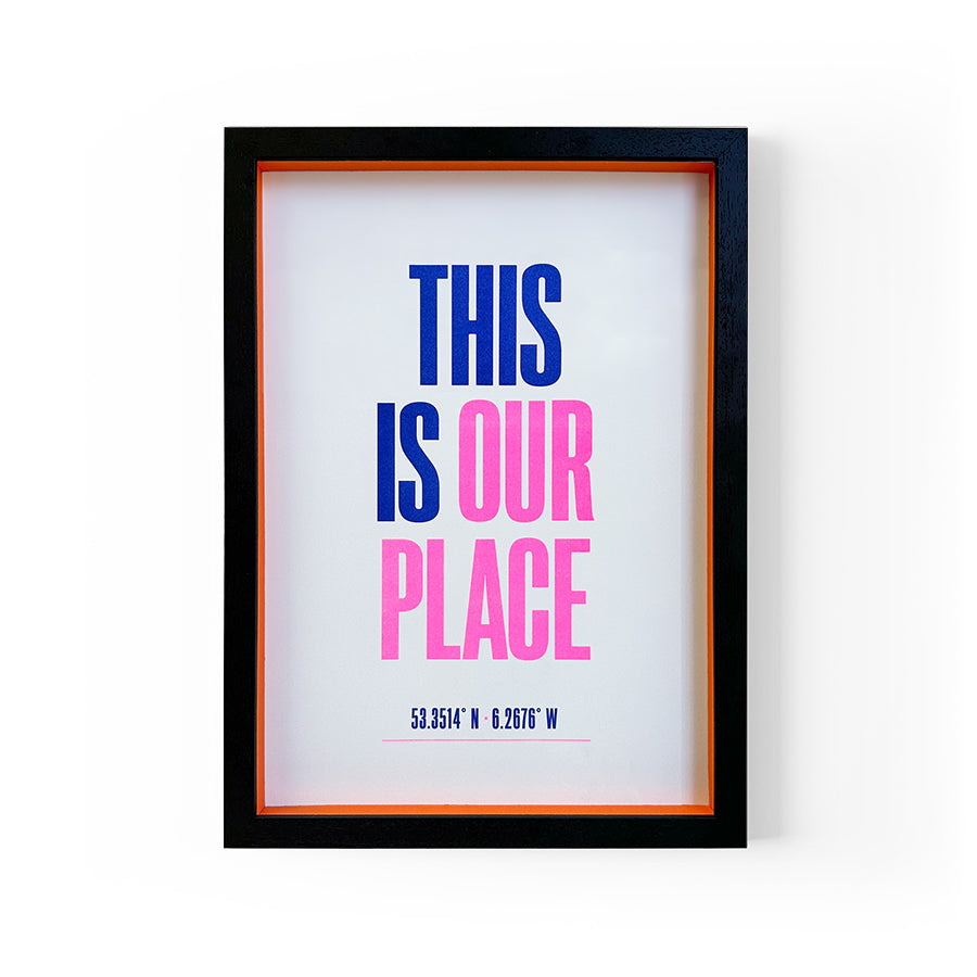 This Is Our Place Riso Print
