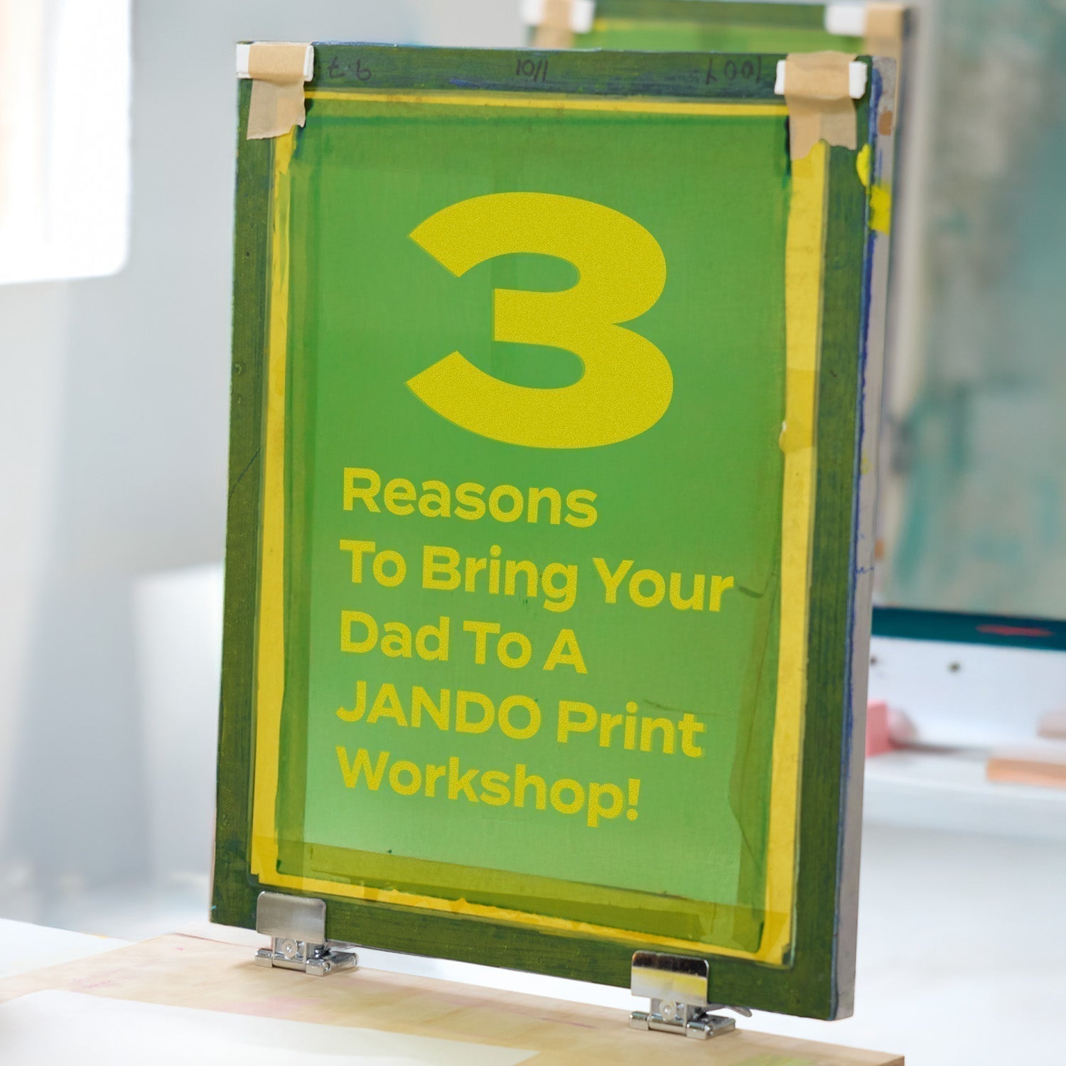 3 Reasons To Bring Your Dad To A JANDO Print Workshop