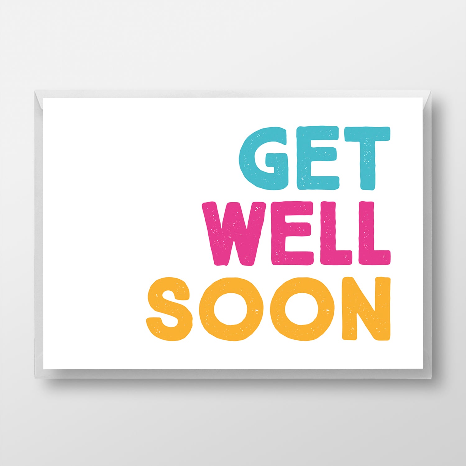 Get Well Soon