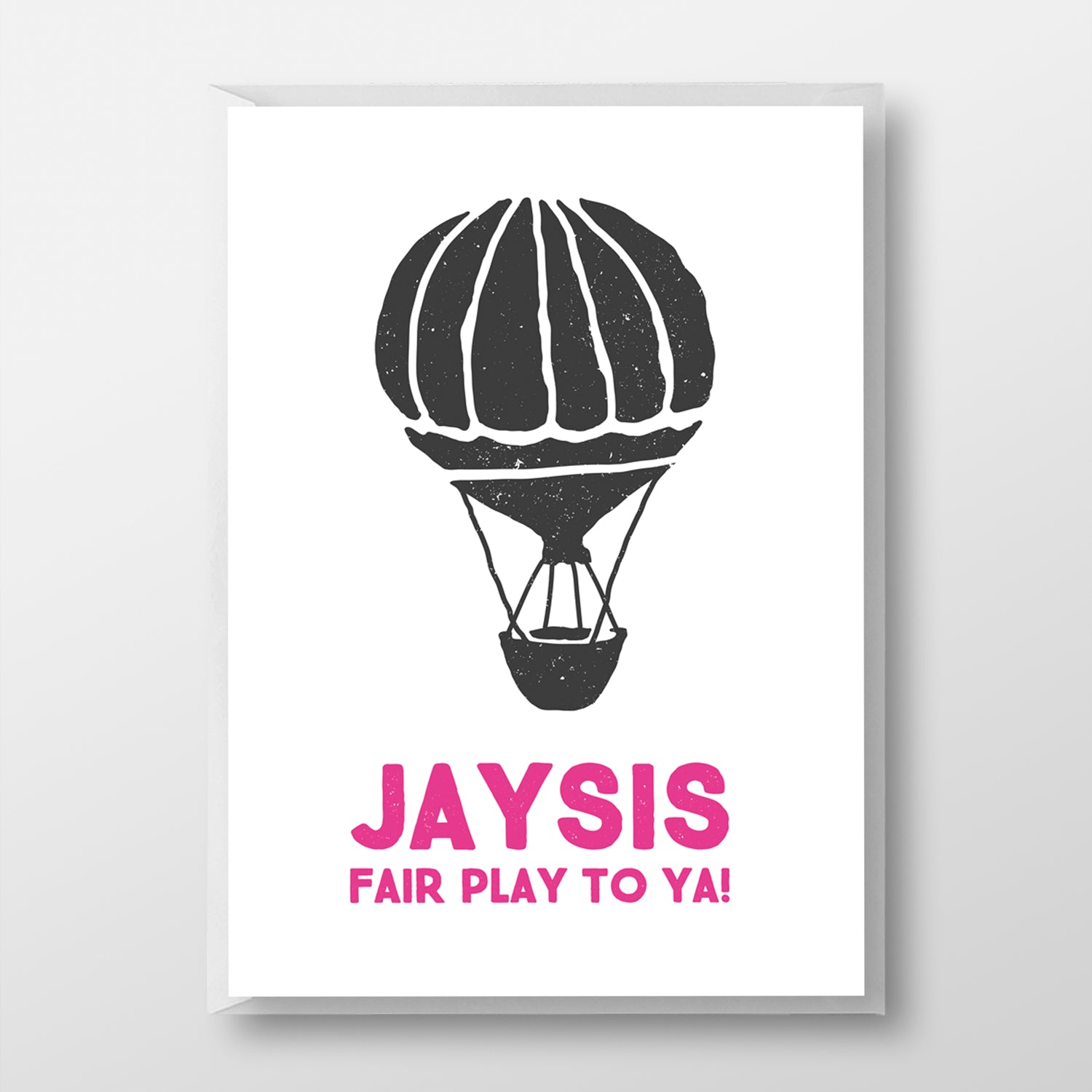 Jaysis Fair Play To Ya