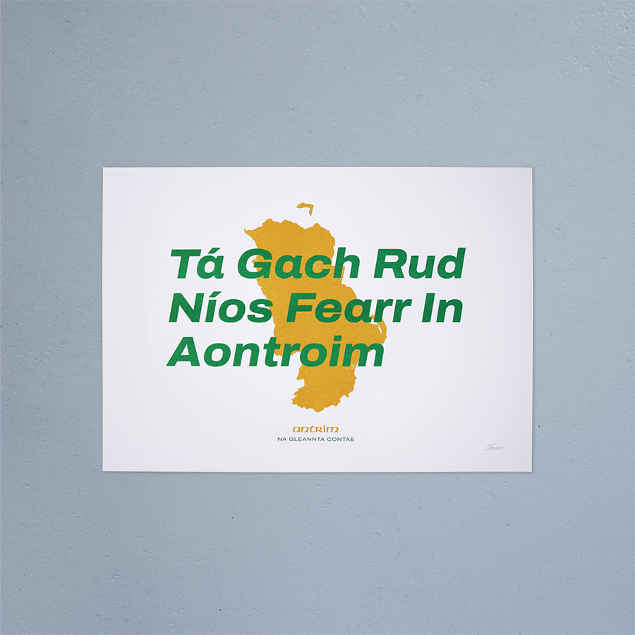 Everything Is Better In Antrim Riso Print