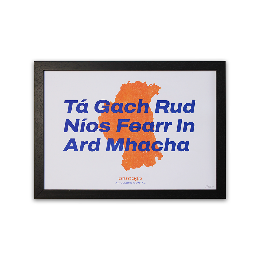 Everything Is Better In Armagh