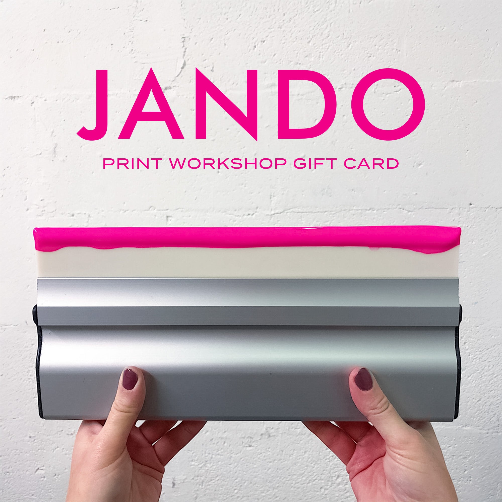 JANDO Print Workshop Gift Card