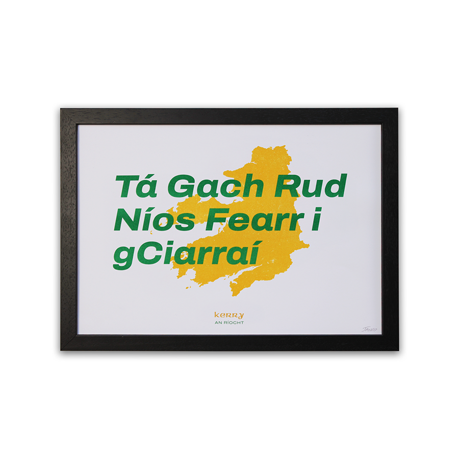 Everything Is Better In Kerry