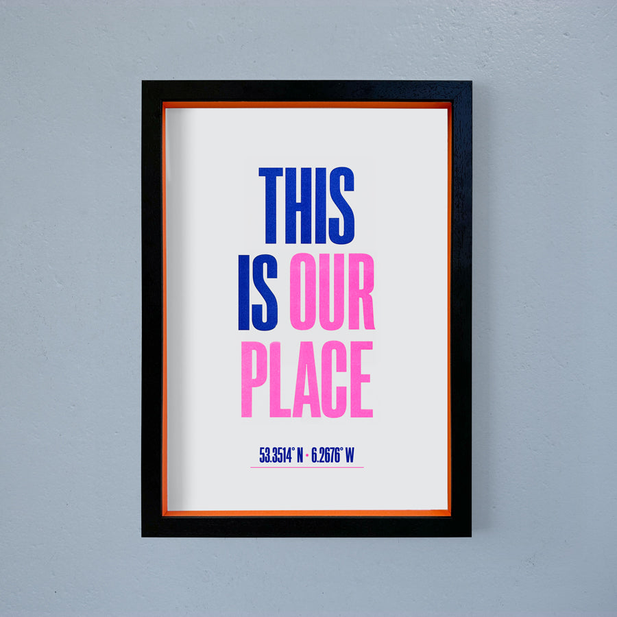 This Is Our Place Riso Print